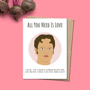 All You Need Is Love" - Carte de voeux inspirée du bureau, Dwight Schrute