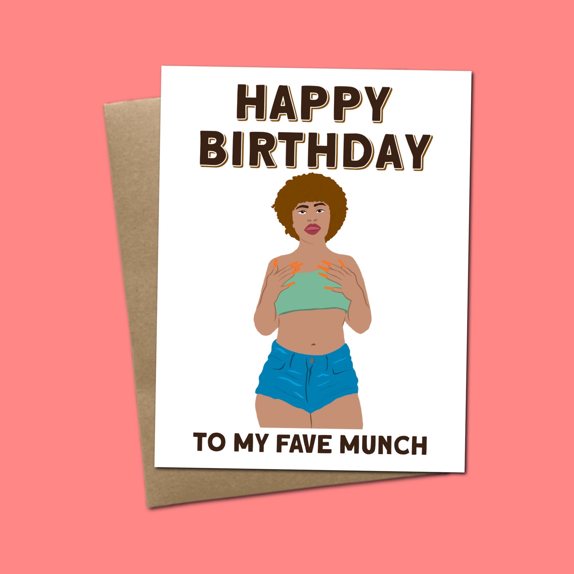 Happy Birthday To My Fave Munch - Ice Spice Inspired Greeting Card