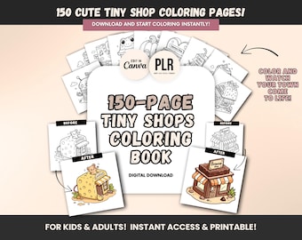 150-Page Tiny Shops Coloring Book, Editable Canva Template, PLR Resell Rights, Kawaii Cute Shops Coloring Pages, Kids Coloring Pages