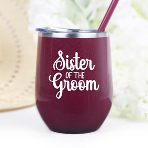 Sister of the Bride Wine Tumbler, Sister of the Groom gift, Sister of the groom wine tumbler, Sister of the bride wine cup gift image 3