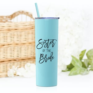 Sister of the Groom Tumbler Sister of the Bride Gift Sister of the Bride Cup Sister of the Groom Gift Gift for Bride's Sister S2 Seafoam