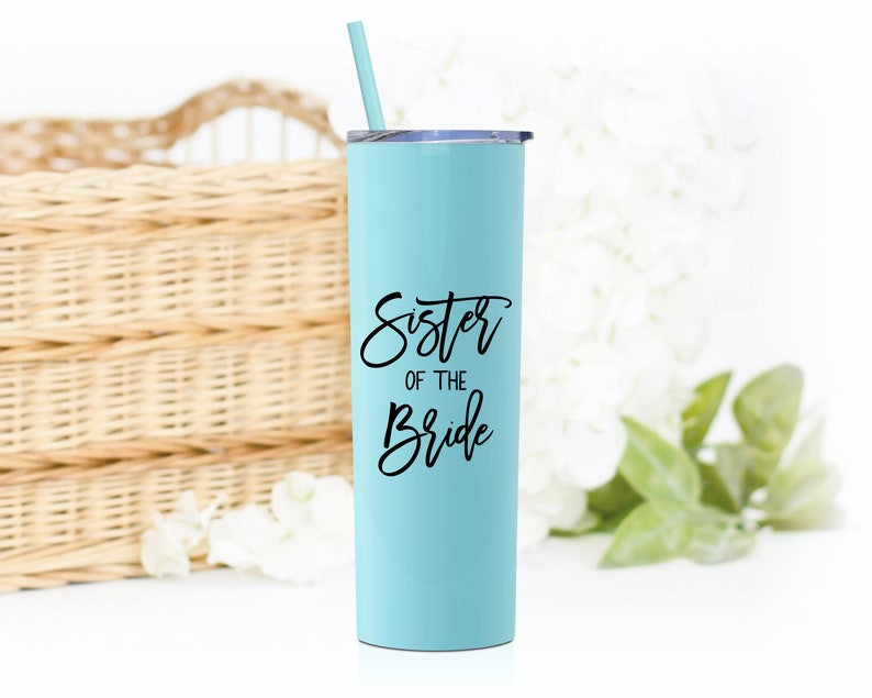 Sister of the Groom Tumbler Sister of the Bride Gift Sister of the Bride Cup Sister of the Groom Gift Gift for Bride's Sister S2 Seafoam