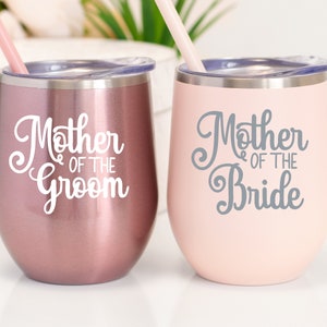 Mother of the Bride or Groom Wine Tumbler, Mother of the Bride or Groom gift, with straw and lid