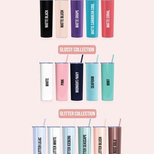 20 ounce tumbler color chart to show the available colors.  3 collections shown, matte collection, glossy collection, and glitter collection.