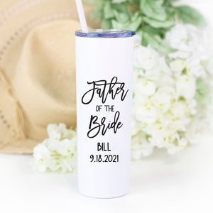 20 Ounce stainless steel tumbler with your choice of Father of the Bride or Father of the Groom or Stepfather of the Bride or Stepfather of the Groom printed on the front. Made with direct UV print.