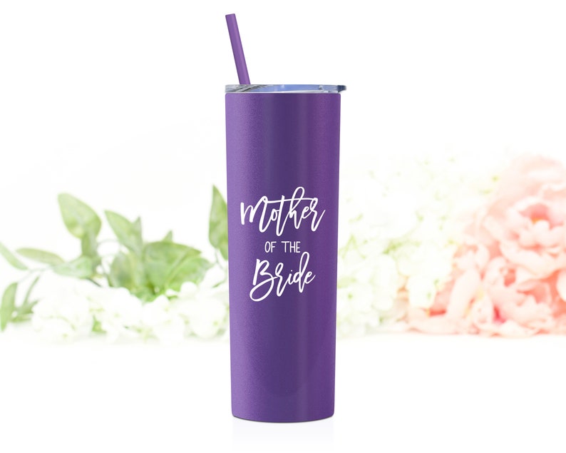 Purple mother of the bride stainless steel tumbler with lid and matching straw. 20 ounce tumbler to keep the mother of the bride hydrated during the wedding planning process!