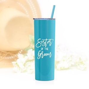 Sister of the Groom Tumbler Sister of the Bride Gift Sister of the Bride Cup Sister of the Groom Gift Gift for Bride's Sister S2 Matte Caribbean Cool