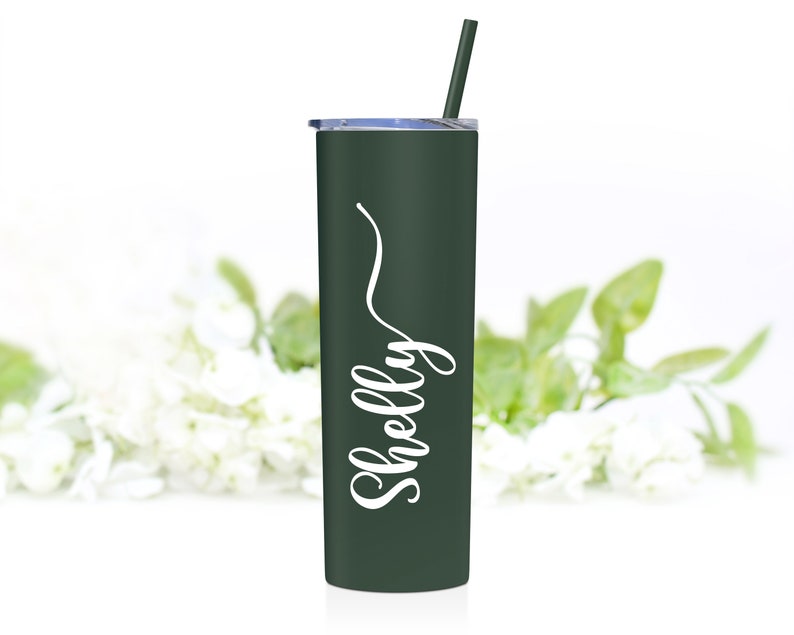 Personalized 20 ounce stainless steel tumbler with lid and matching straw. Shown in matte pine needle.  A title can be added below the name for everyone in your bridal party.