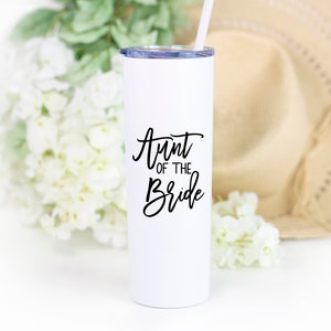 aunt of the bride or groom tumbler with lid and straw