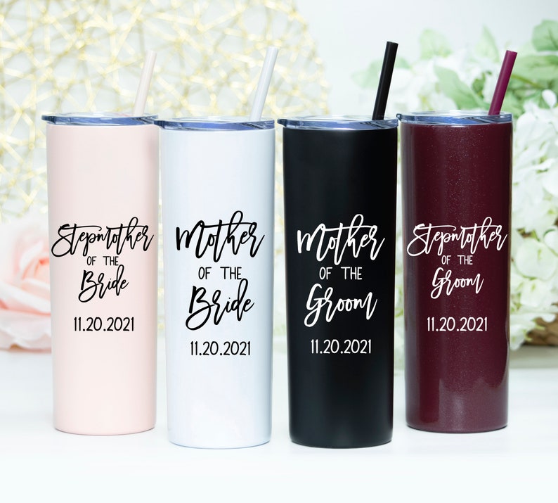 20 ounce stainless steel tumbler with Mother of the bride or groom printed on the front.  Includes lid and straw. Personalized with direct UV print. Can be personalized with name and wedding date.