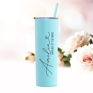 20 ounce Stainless steel tumbler shown in Seafoam with straw and lid personalized with UV print. Can be made for mother of the bride, mother of the groom, bridesmaid, bride, groom, maid of honor, matron of honor, flower girl, and more!