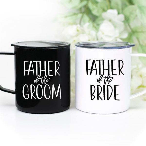 Father of the Bride Mug, Father of the Groom Gift, Father of Groom Cup, Father of Bride Insulated Mug, Gift for Dad from Bride and Groom