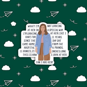 Parent Trap Movie Inspired Chessy Can I Hug Her Monologue Vinyl Sticker