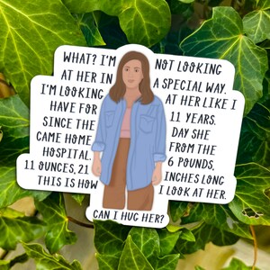 Parent Trap Movie Inspired Chessy Can I Hug Her Monologue Vinyl Sticker