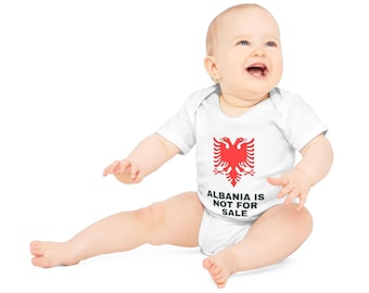 Albania Is Not For Sale | Baby Organic Cotton Short Sleeve