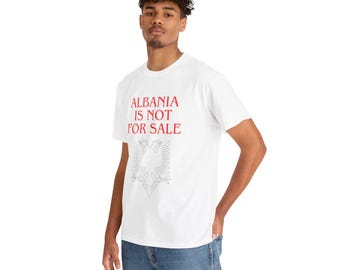 Albania Is Not For Sale Tee | Albanian Eagle Graphic Shirt