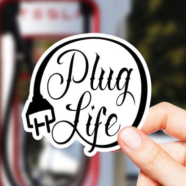 Plug Life | EV Sticker