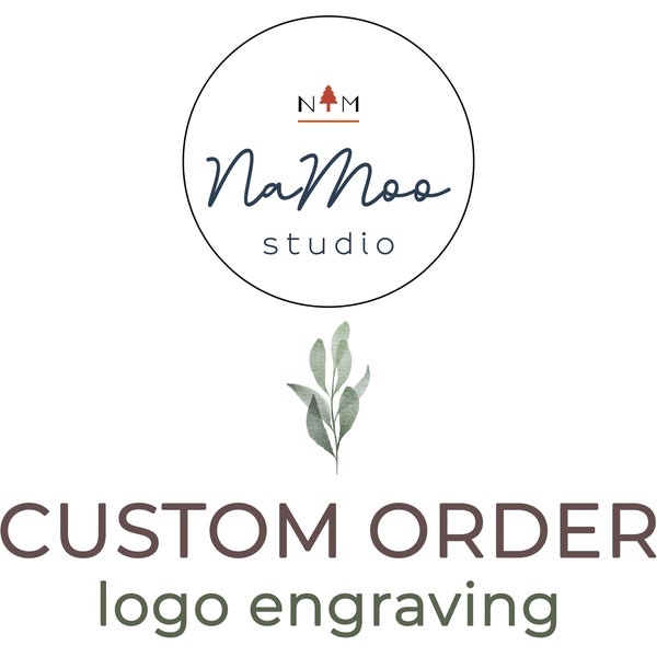 Custom Order - Logo Engraving