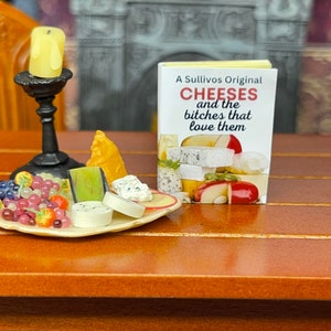 The “Bitches Love Cheese” Dollhouse Miniature Book