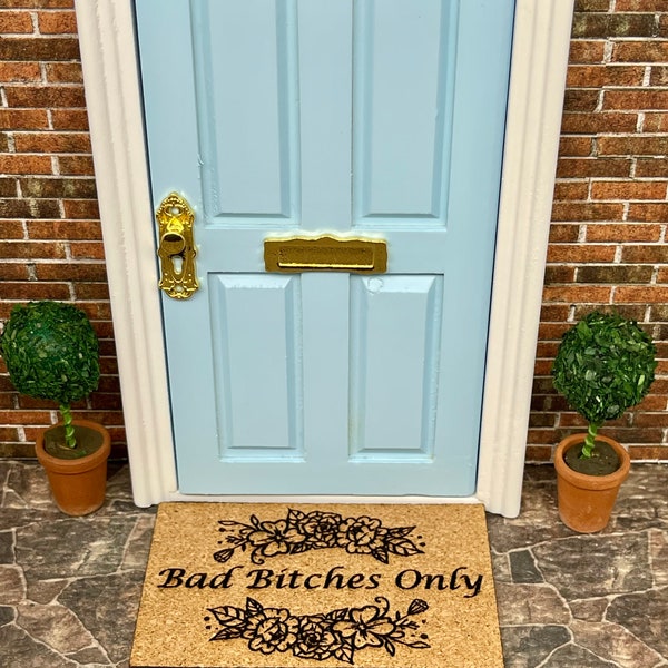 The “Bad Bitches Only” Dollhouse Miniature Doormat