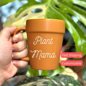 Custom Terracotta Pot Mugs | Plant Mama Mug Gifts for Mom | Plant Lady Gift for Mothers Day | Custom Mugs for Mom | Coffee Mug