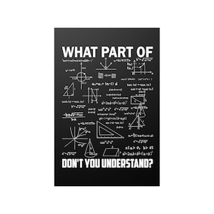 Engineer Wall Poster Engineer What Part Of Don&#39;t You Understand Wall Art Print Poster Home Decor