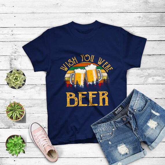 Wish You Were Beer Vintage Graphic Tee Wish You Were Beer Vintage Graphic Tee