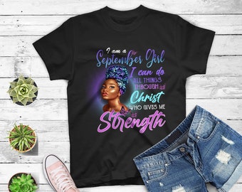 September Girl I Can Do All Things Through Christ
