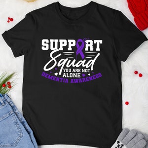 Dementia Awareness Tshirt Support Squad Alzheimer&#39;s Awareness Dementia Awareness T-Shirt For Men Women