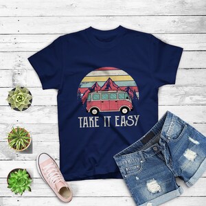 Take It Easy Shirt Retro Style Outdoors Camping T-Shirt