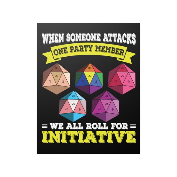 LGBT Pride Poster When Someone Attacks One Party Member Dice Games LGBTQ Ally Wall Art Print Poster Home Decor