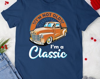 Car Lovers Tshirt Not Old I'm Classic Car Truck Engineer Auto Mechanic Car Enthusiast T-shirt For Men Women