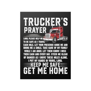 Truckers Prayer Wall Poster Truckers Prayer Keep Me Safe Get Me Home Truck Driver Wall Art Print Poster Home Decor