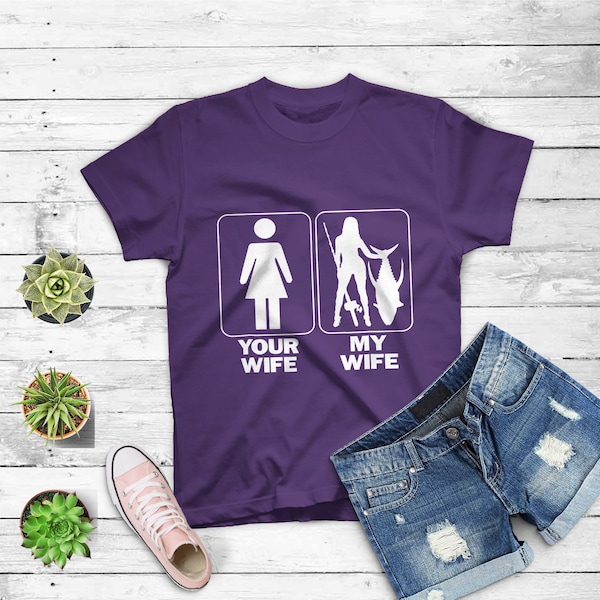 Your Wife My Wife Funny Fishing Shirt