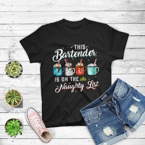 Funny Bartender Naughty List Christmas Themed T-shirt