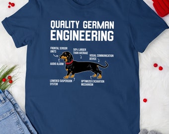 Quality German Engineering Dachshund Weiner Dog Lovers T-Shirt For Men Women