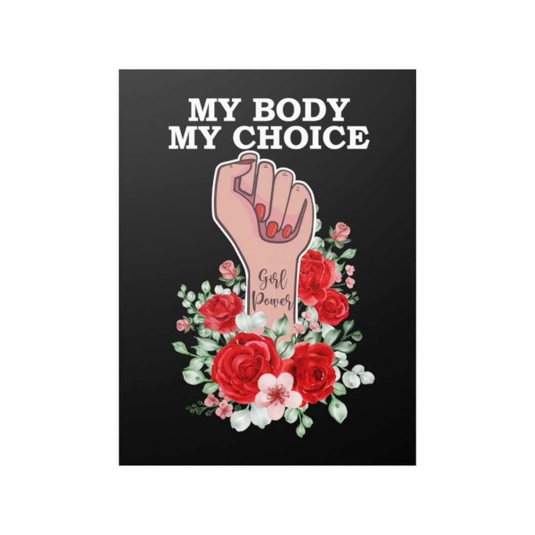 Women's Rights Wall Poster My Body My Choice Fight for Etsy