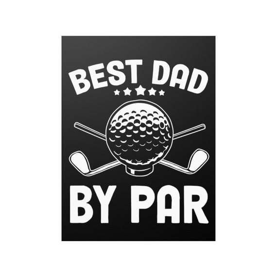 Golf gifts, Father's Golf Accessories, Best Dad by Par, Fun Gifts