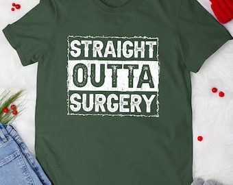 Surgery Recovery Tshirt Vintage Straight Outta Surgery Get Well Soon Patient Recovery T-Shirt For Men Women