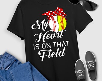 My Heart T-Shirt  My Heart is on That Field Baseball Softball Mom T-Shirt For Men Women