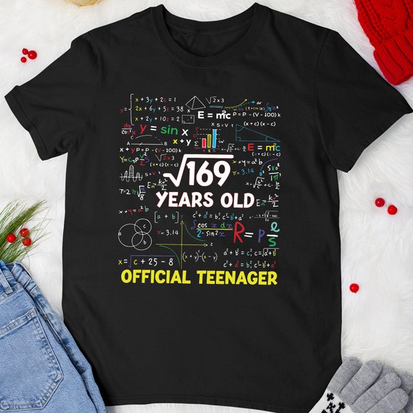 13th Birthday Tshirt Square Root of 169 13 Years Old Official Teenager Birthday T-shirt For Kids Boys Girls