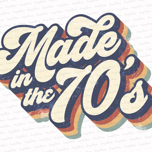 Made in the 70s PNG 70s Baby Png File 