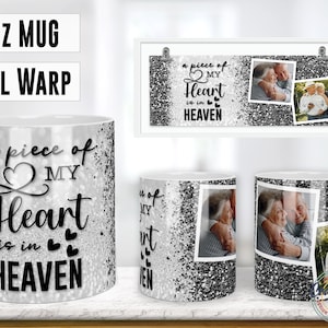 A Piece of My Heart is in Heaven, 11oz Memorial Frame Foto Tasse Wrap, Png Sublimation