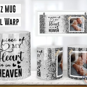 Un morceau de mon cœur est au paradis, 11oz Memorial Frame Photo Mug Wrap, Png Sublimation