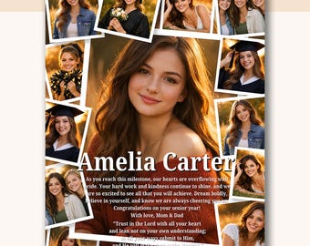 May include: A graduation photo collage featuring multiple images of a young woman, with the name "Amelia Carter" displayed. The collage includes text that reads "Congratulations on your senior year!" and a Bible verse.