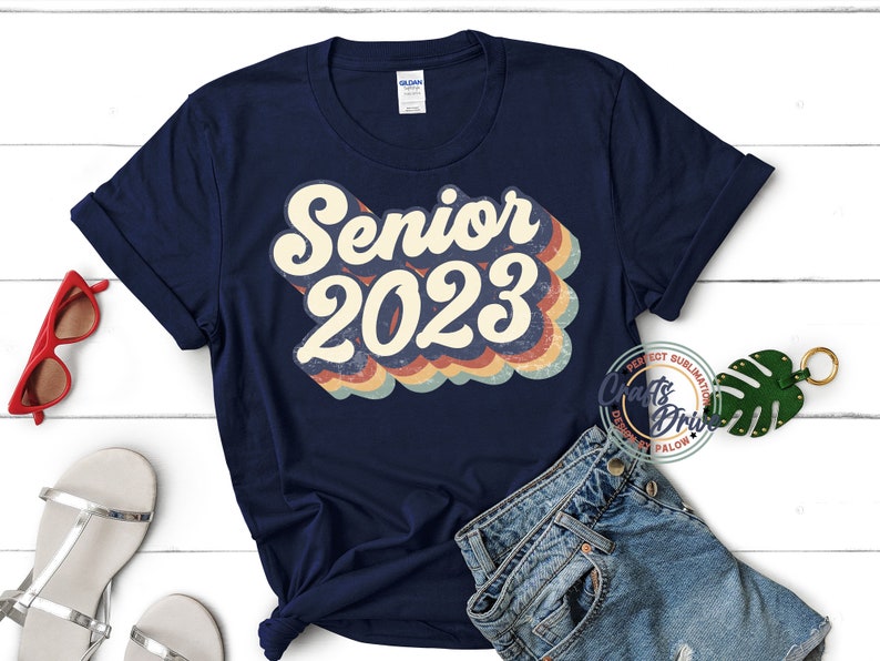 Retro Senior 2023 PNG Vintage Design 2022 Sublimation T-shirt | Etsy