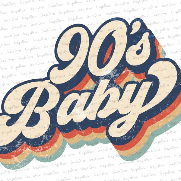 Retro 90s Baby Png Sublimation Png, Made In The 90s Vintage Design Sublimation Birthday T-shirt 70s, 80s, 90s Designs Instant Download