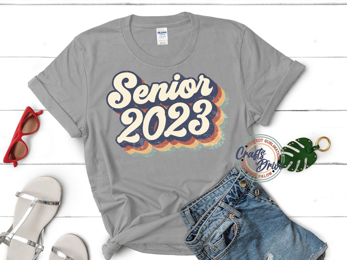 Retro Senior 2023 PNG Vintage Design 2022 Sublimation T-shirt | Etsy