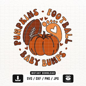 Pumpkins Football Baby Bumps, svg png dxf Files, Instant DOWNLOAD for Cricut, Pregnancy Announcement, Pregnancy Baby, Funny Pregnant svg