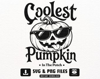 Coolest Pumpkin In The Patch svg, png dxf Files, Instant DOWNLOAD for Cricut, Fall svg, Spooky Season svg, Pumpkin boy Shirt svg
